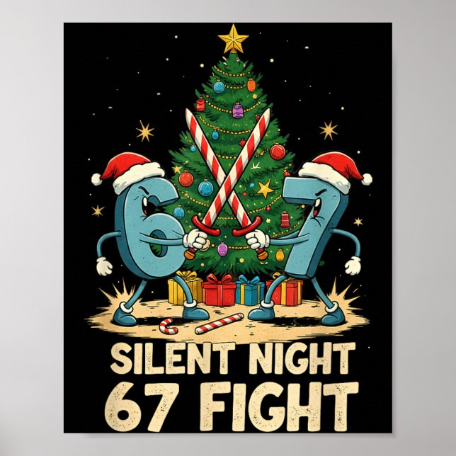 Silent Night 67 Fight Funny Christmas Tee  Poster (Vorne)