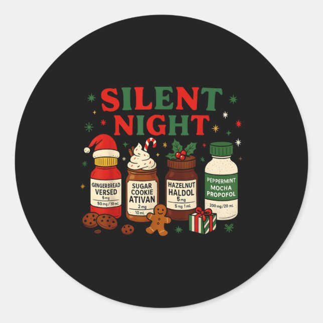 Silent Night Profol Icu Nurse Funny Christmas Medi Runder Aufkleber (Vorderseite)