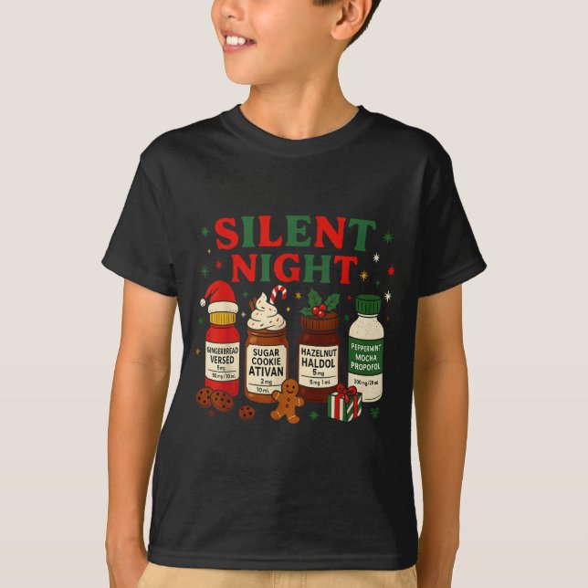 Silent Night Profol Icu Nurse Funny Christmas Medi T-Shirt (Vorderseite)