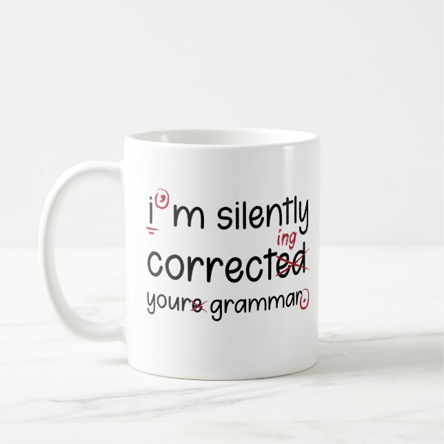 Silently Correcting Grammar Kaffeetasse (Links)