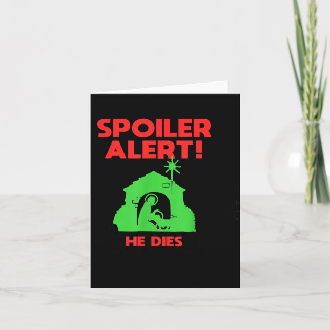 Siler Alert He Dies Funny Christmas  Karte (Vorderseite)