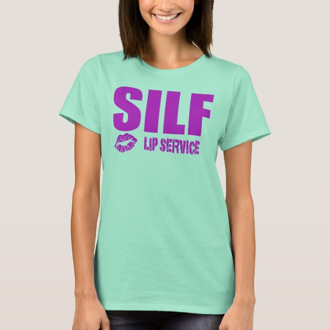 SILF Sissy T-Shirt (Vorderseite)