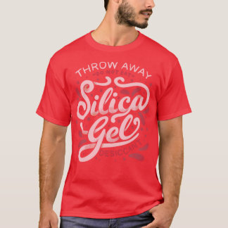 Silica Gel Letters by Tobe Fonseca T-Shirt