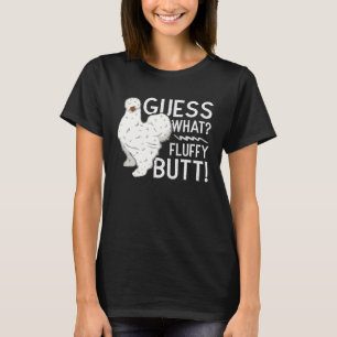 Silkie-Huhn Errate Was Fluffiger Hintern Bauernhof T-Shirt