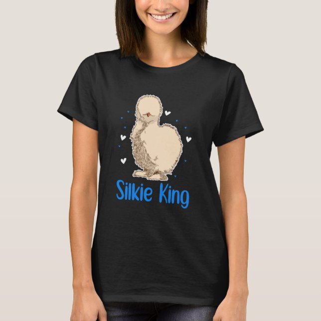 Silkie-Hühnchenkönig T-Shirt (Vorderseite)