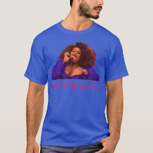 Silky Ganache Attitude Karo RPDR, Drag Queen T-Shirt