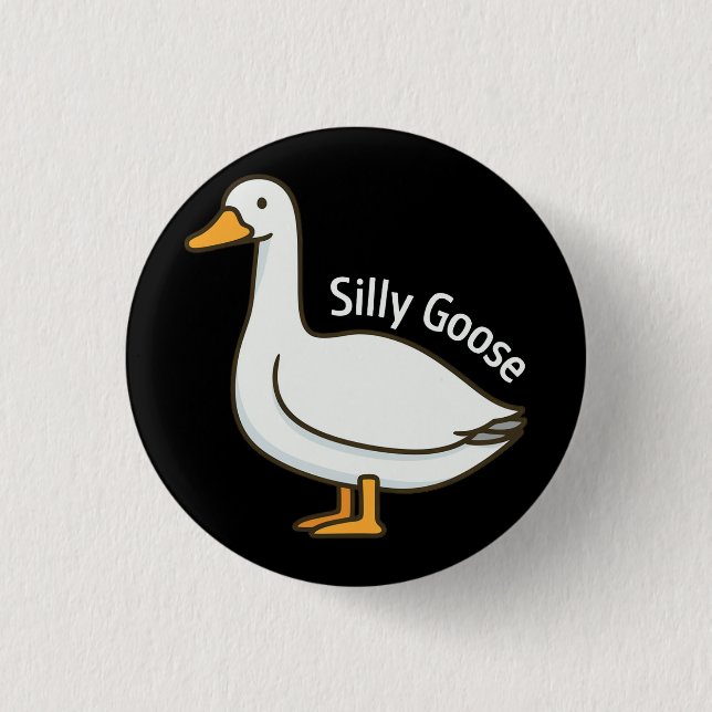Silly Goose Funny Cartoon Goose Button (Vorderseite)