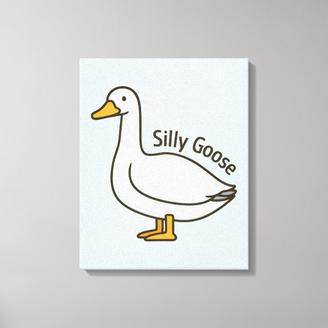 Silly Goose Funny Cartoon Goose Leinwanddruck (Vorderseite)