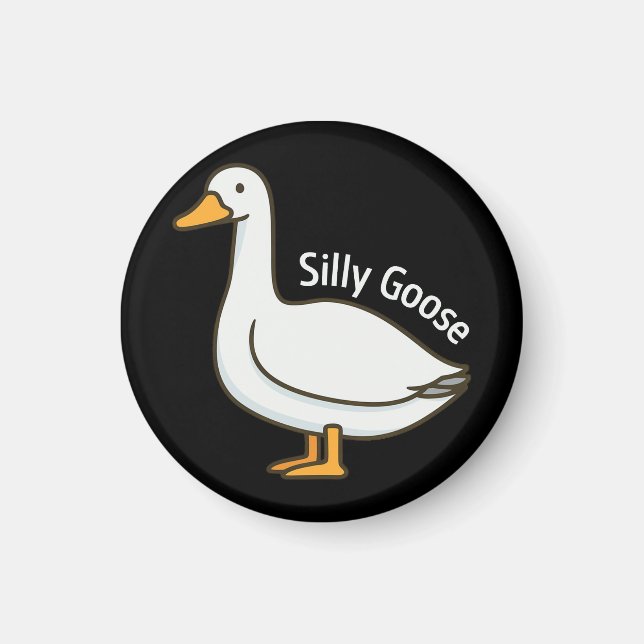 Silly Goose Funny Cartoon Goose Magnet (Vorne)