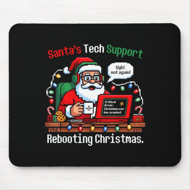 Silly Santa s Support Tech Rebooting IT Computer Mousepad (Vorne)