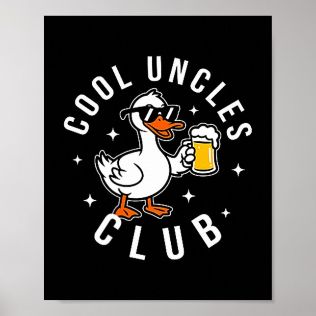 Silly Uncle Goose Cool Uncles Club Shirt Men Uncle Poster (Vorne)