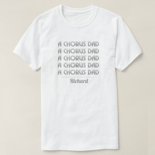 Silver A Chorus Vater T - Shirt