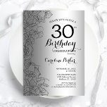 Silver Black Floral 30. Geburtstag Party Einladung<br><div class="desc">Silver Black Floral 30. Geburtstag Party Einladung. Minimalistisches modernes Design mit botanischen Kontur Zeichnungen Akzente und Typografie Drehbuch Schriftart. Einfache,  trendige Einladungskarte für eine stilvolle Damenfeier. Kann für jedes Alter angepasst werden. Gedruckte Zazzle Einladungen oder Sofortdownload digitalen druckbaren Vorlage.</div>