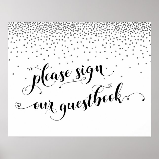 Silver Confetti Bitte unterschreiben Sie unser Gäs Poster (Vorne)