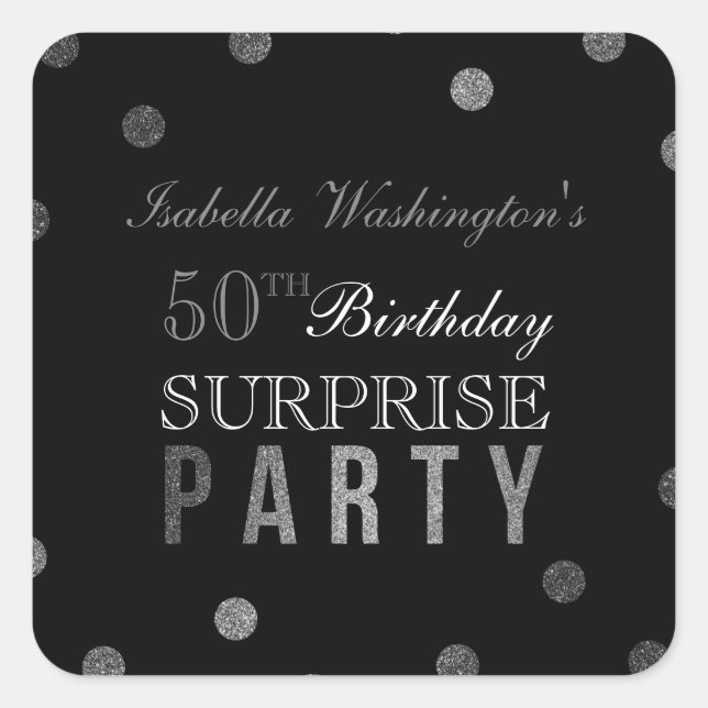 Silver Confetti & Black Surprise Geburtstagsparty Quadratischer Aufkleber (Vorderseite)