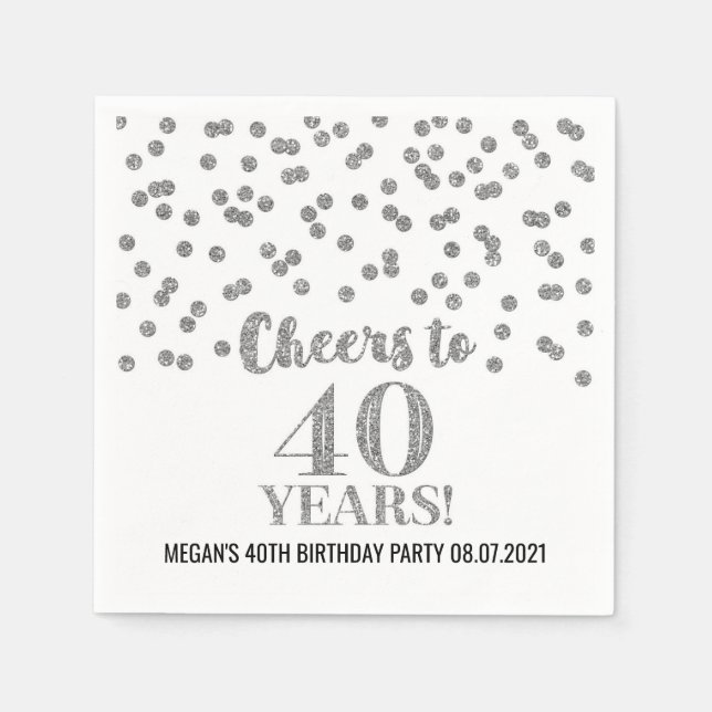 Silver Confetti jubelt auf 40 Jahre Geburtstag Serviette (Vorderseite)