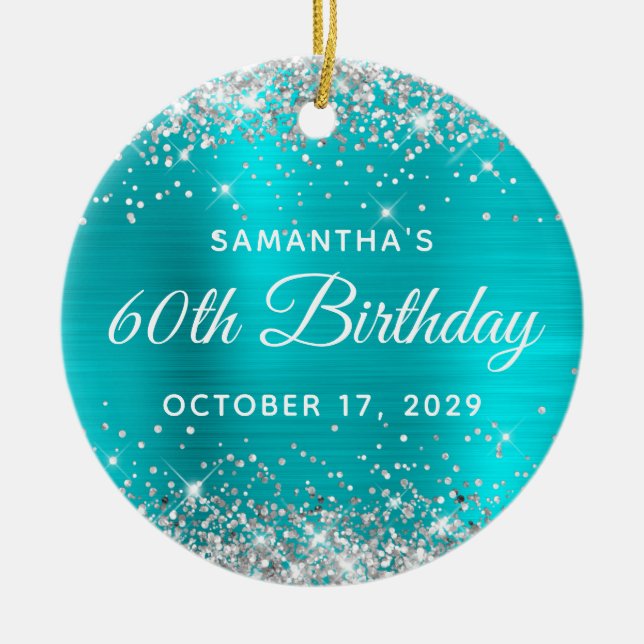 Silver Glitter Turquoise Foil 60th Birthday Keramik Ornament (Vorne)