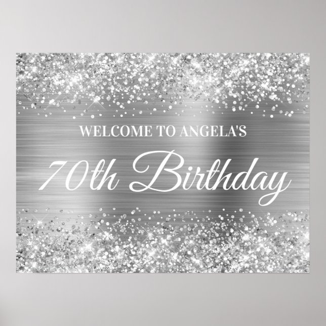 Silver Glitzer and Foil 70. Geburtstag Willkommen Poster (Vorne)