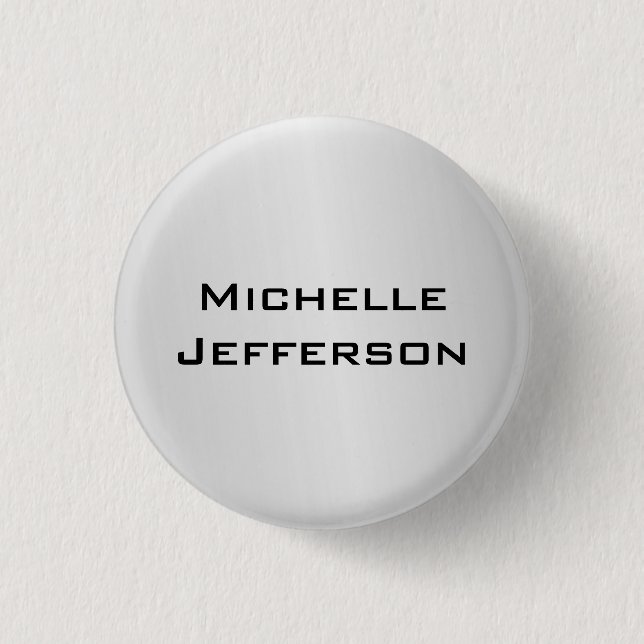 Silver Gray Stylish Trendy Modern Name Button (Vorderseite)