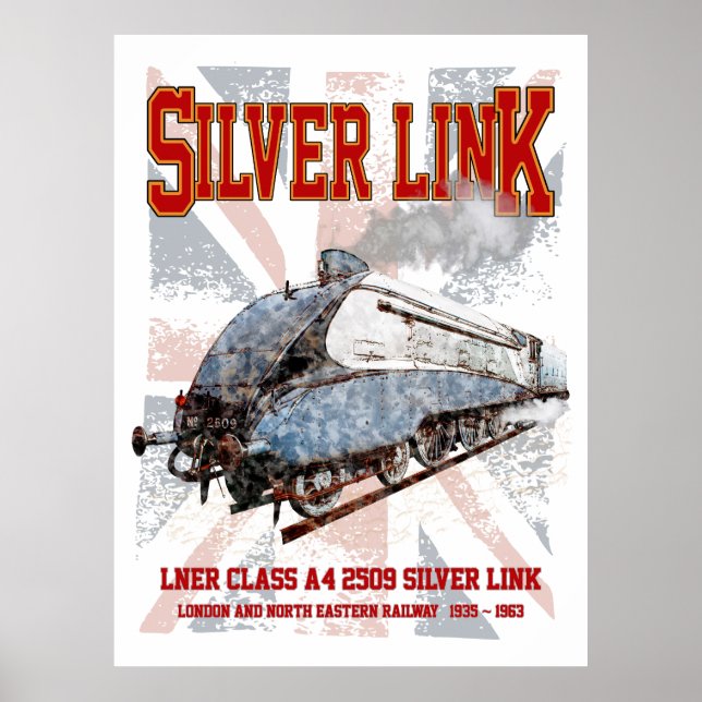 Silver Link LNER Class A4 2509 Locomotive UK flag Poster (Vorne)