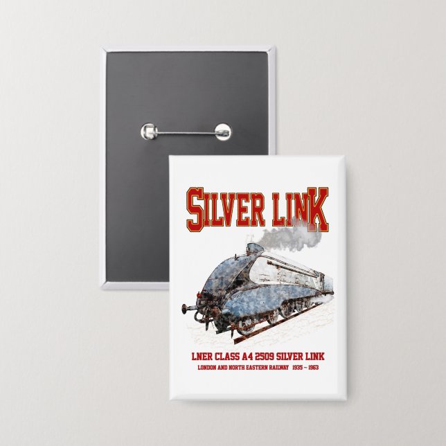 Silver Link - LNER Klasse A4 2509 Dampflok Button (Vorderseite/Rückseite)
