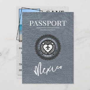 Silver Mexico Passport Save the Date