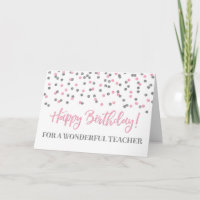 Silver Pink Confetti Teacher Geburtstagskarte