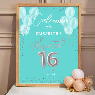 Silver Sweet 16 Balloons Royal Aquamarin Welcome S Poster