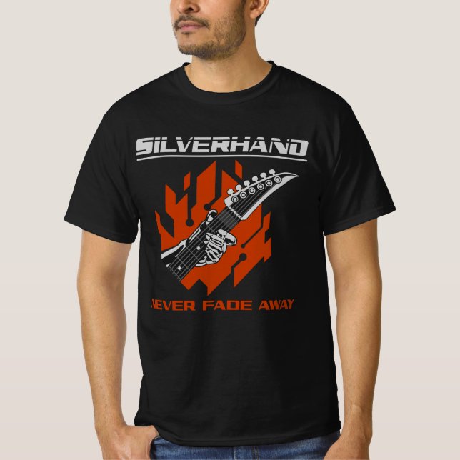 Silverhand verschwindet nie T-Shirt (Vorderseite)