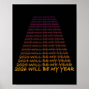 Silvester 2026 Wird Mein Jahr - Frohes Neues Jahr Poster