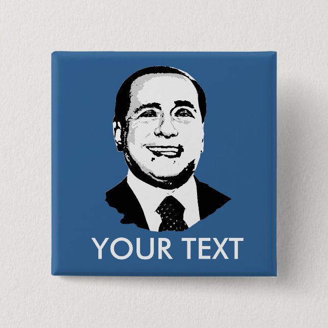 Silvio Berlusconi Button (Vorderseite)
