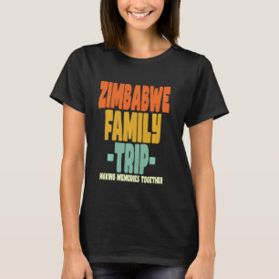 Simbabwe - Familienurlaub in Simbabwe T-Shirt