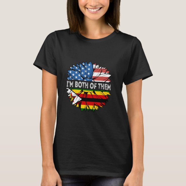 Simbabwe Ich bin beide die Sonnenblume in den USA T-Shirt (Vorderseite)