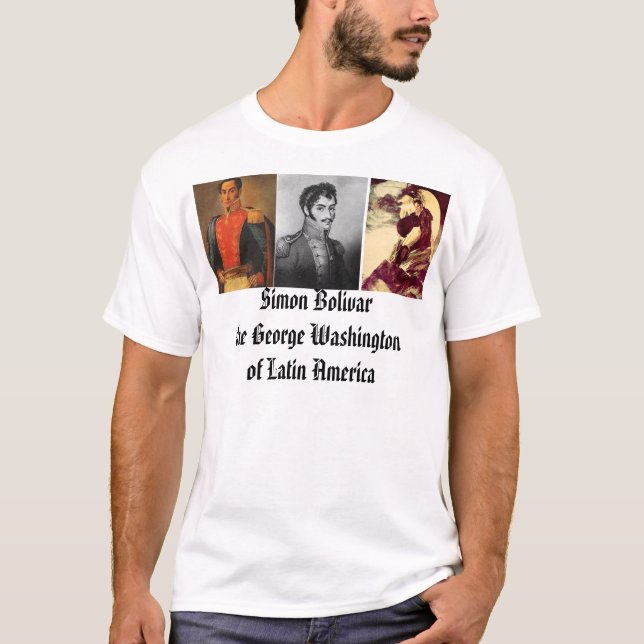 Simon Bolivar, Simon Bolivar, Simon Bolivar, Si… T-Shirt (Vorderseite)