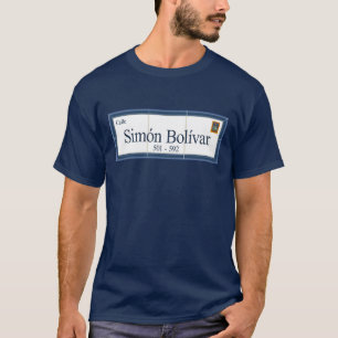 Simon Bolivar, Straßenschild, Sucre, Bolivien T-Shirt