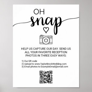 Simple Black Calligraphy Oh Snap QR Code Sign Poster