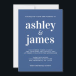 Simple Chic Typografy Classic Blue Wedding Einladung<br><div class="desc">Einfache und schicke Hochzeitseinladung mit weißer stilvoller, eleganter und moderner Typografie auf klassisch blauem Hintergrund. Fügen Sie einfach Ihre Hochzeitsdetails hinzu. Exklusiv für Sie entworfen von Happy Dolphin Studio. Wenn Sie Hilfe oder passende Produkte benötigen, kontaktieren Sie uns bitte unter happydolphinstudio@outlook.com. Wir helfen Ihnen gerne, Ihre Hochzeit zum schönsten Tag...</div>