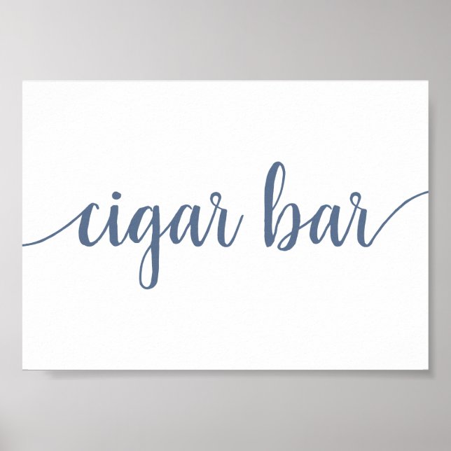 Simple Cigar Bar | Dusty Blue Any Event Sign Poster (Vorne)