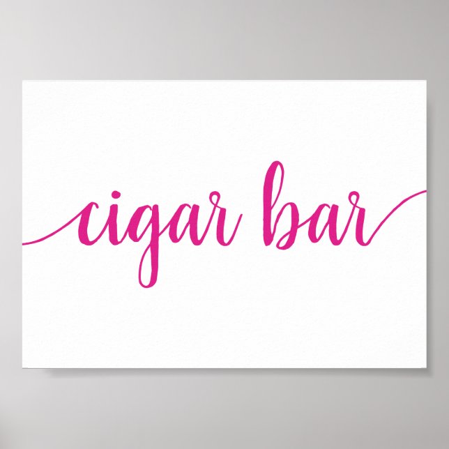 Simple Cigar Bar | Jedes Ereignis wird in Pink ang Poster (Vorne)