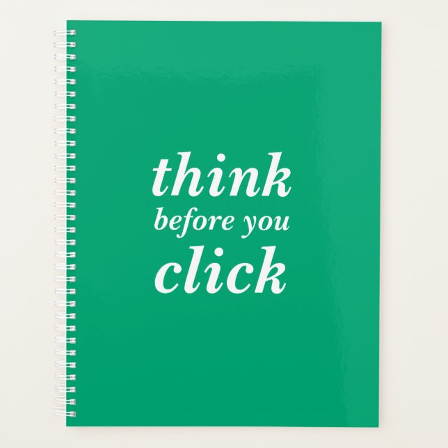 Simple Custom Design | think before you click | Planer (Vorderseite)