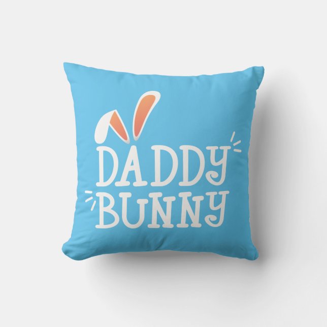 Simple Daddy Bunny Oaster Typografy Throw Kissen (Vorderseite)