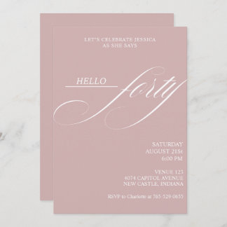Simple Modern Caligraphy Forty 40th Birthday Party Einladung
