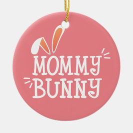 Simple Mommy Bunny Ostertypografie | Ornament