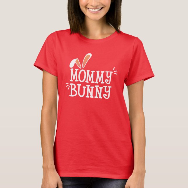 Simple Mommy Bunny Ostertypografie | T - SHIRT (Vorderseite)