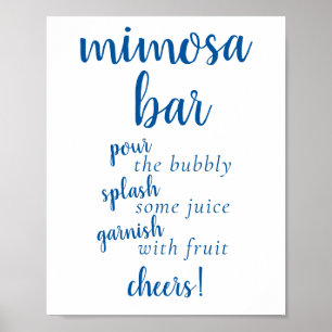 Simple Momosa Bar   French Blue Any Event Sign Poster