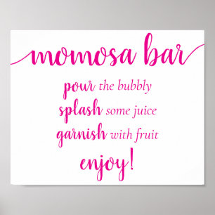 Simple Momosa Bar   Jedes Ereignis wird in Pink an Poster
