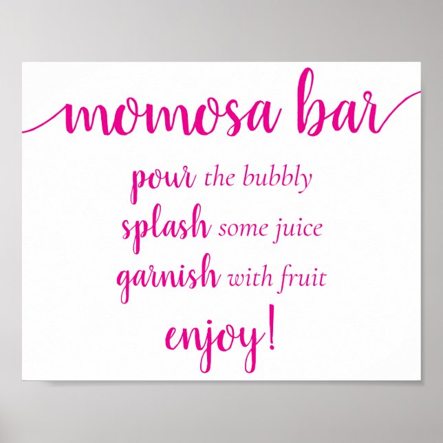 Simple Momosa Bar | Jedes Ereignis wird in Pink an Poster (Vorne)
