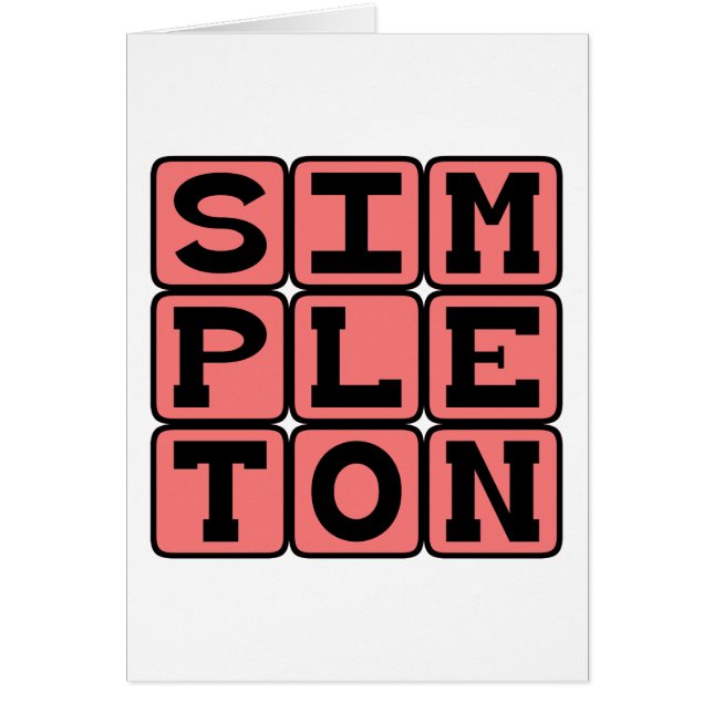 Simpleton, einfache Person (Vorne)