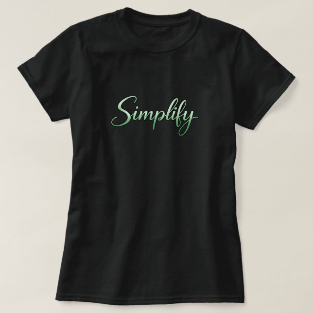 Simplify T-Shirt (Design vorne)