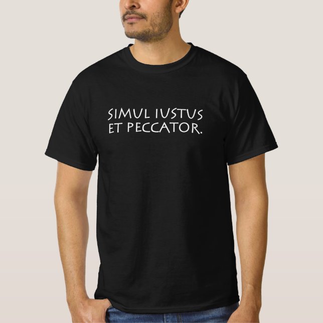 Simul iustus et peccator T-Shirt (Vorderseite)